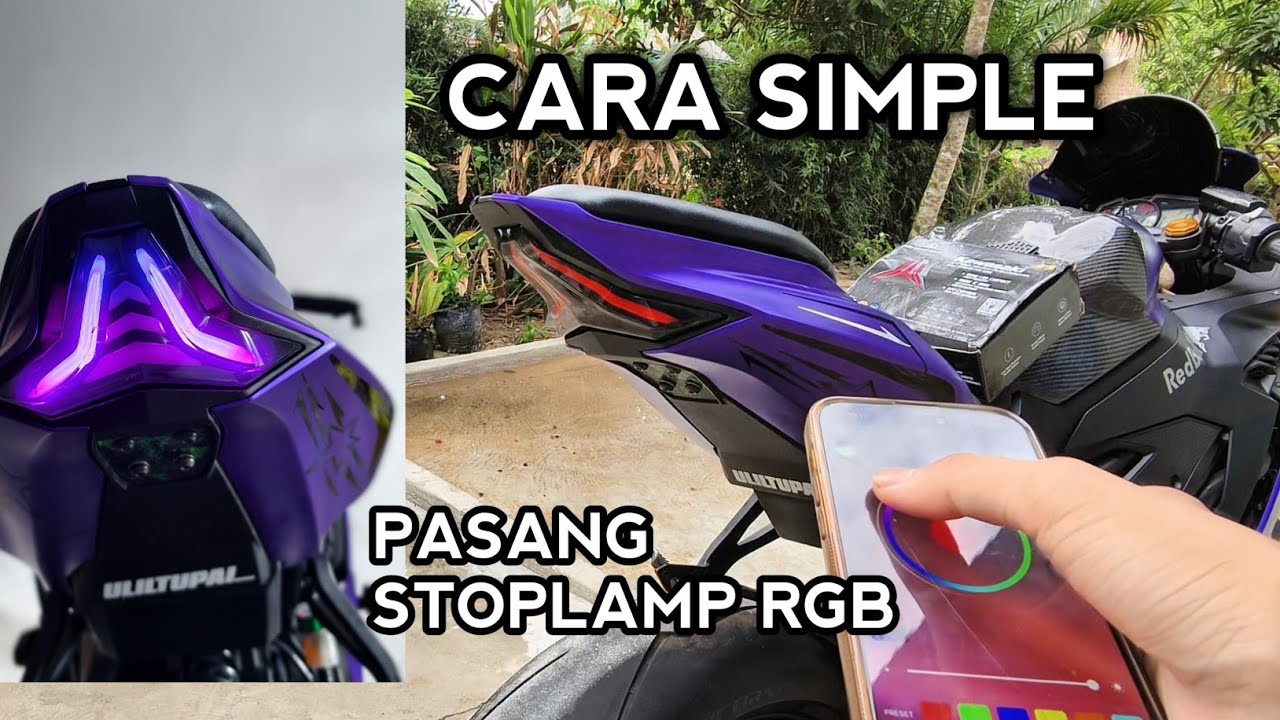 TUTORIAL PASANG LAMPU RGB ( STOPLAMP ZX25R)