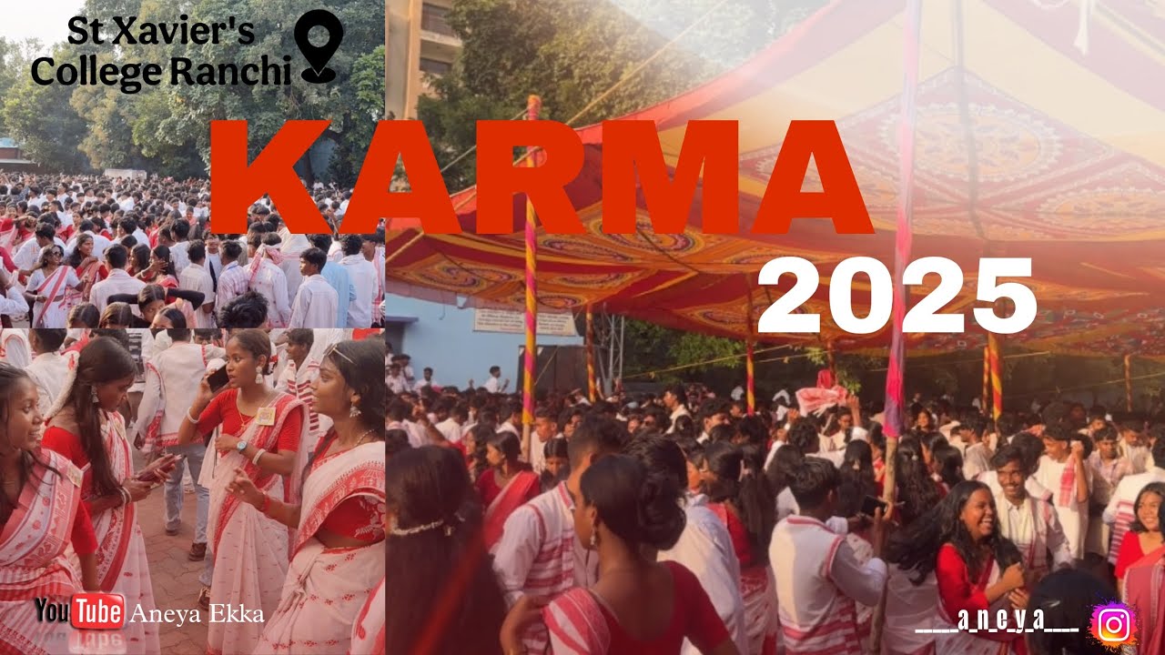 KARMA FEST 2025 | St Xavier's College Ranchi | #ranchixaviers #karmapuja2025 