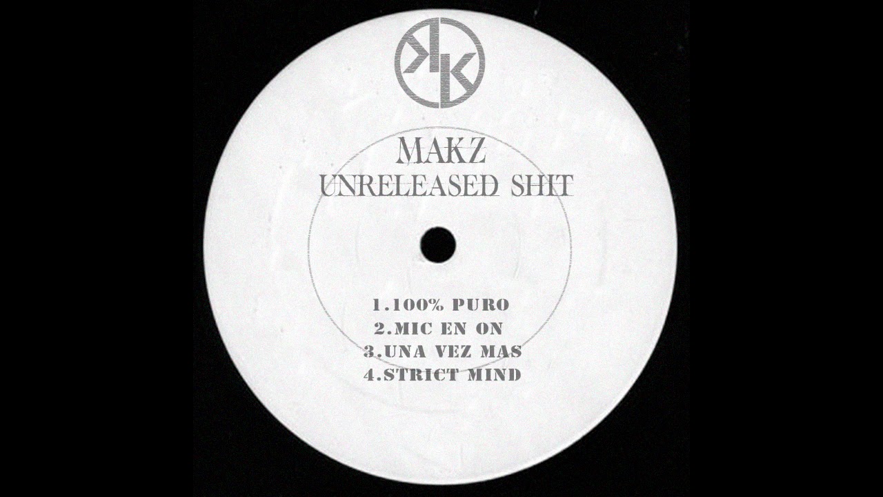 UNRELEASED SHIT EP - MAKZ