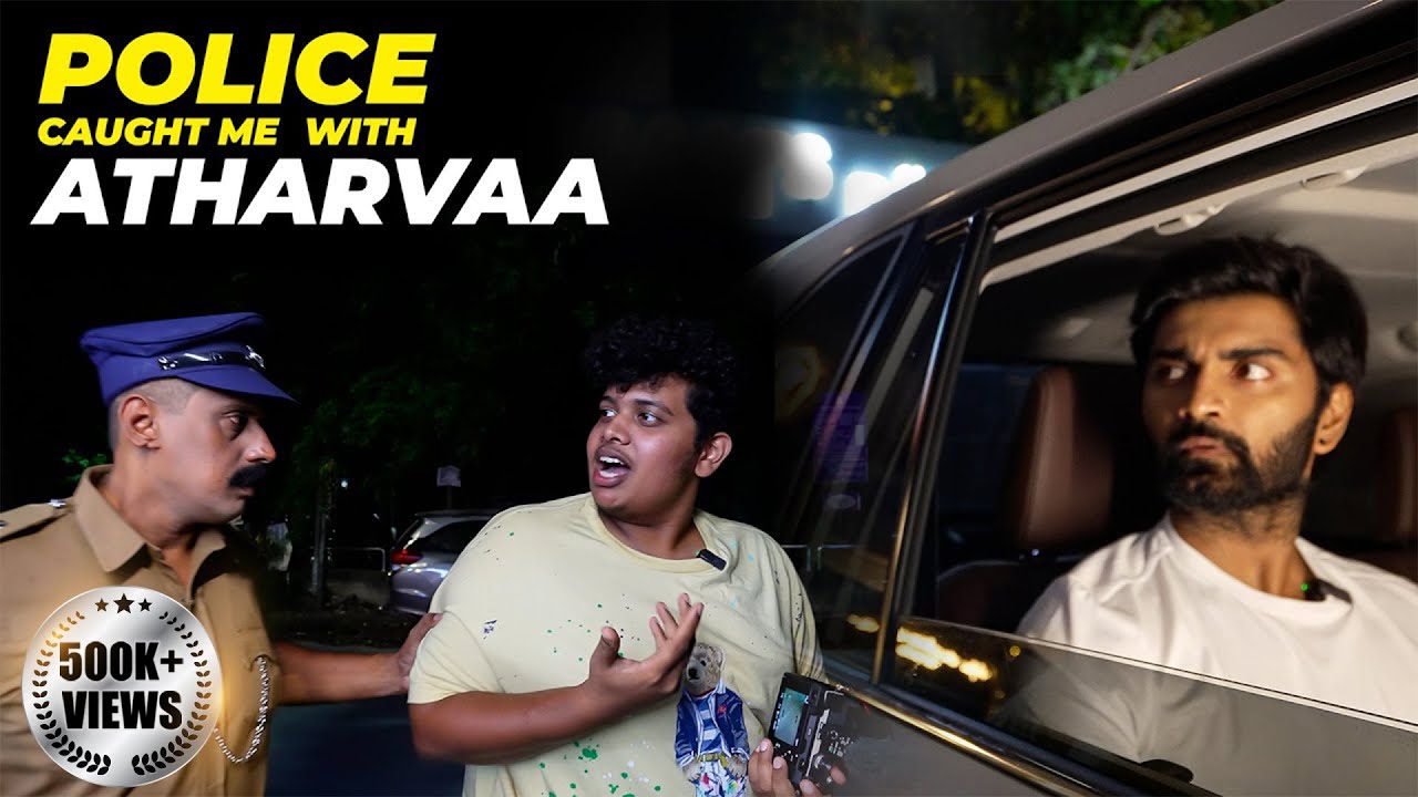 Police Caught me With Atharvaa 😨 - Irfan's View