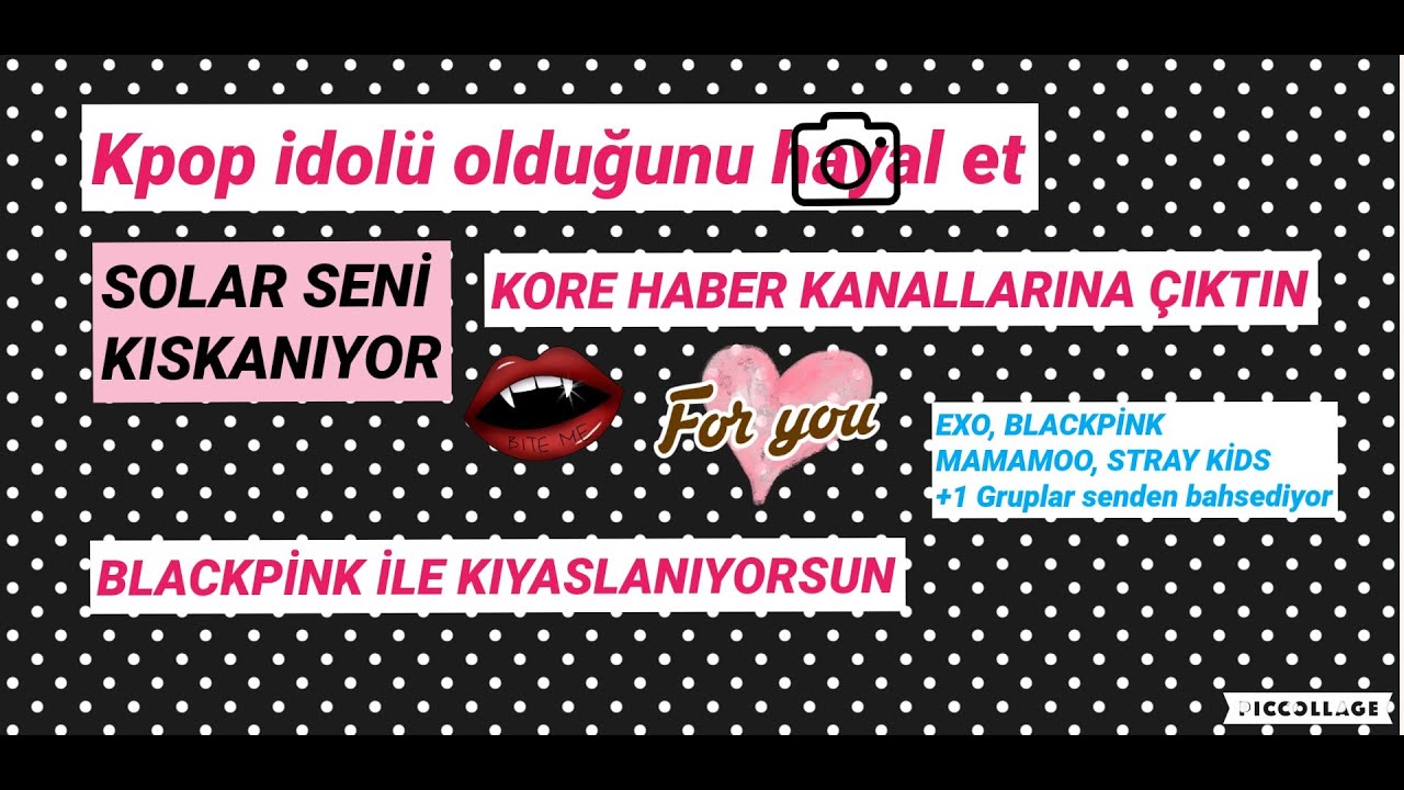 KPOP idolü olduğunu hayal et  -VİDEOLU-   -1-  #seggühahayalet