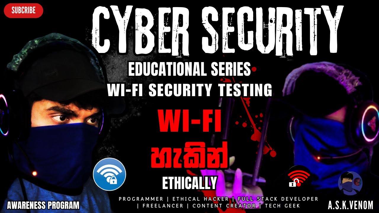 WI-FI හැකින් PART 1| WI-FI Security Test | EDUCATIONAL SERIES සිංහලෙන් | #askvenom online safety