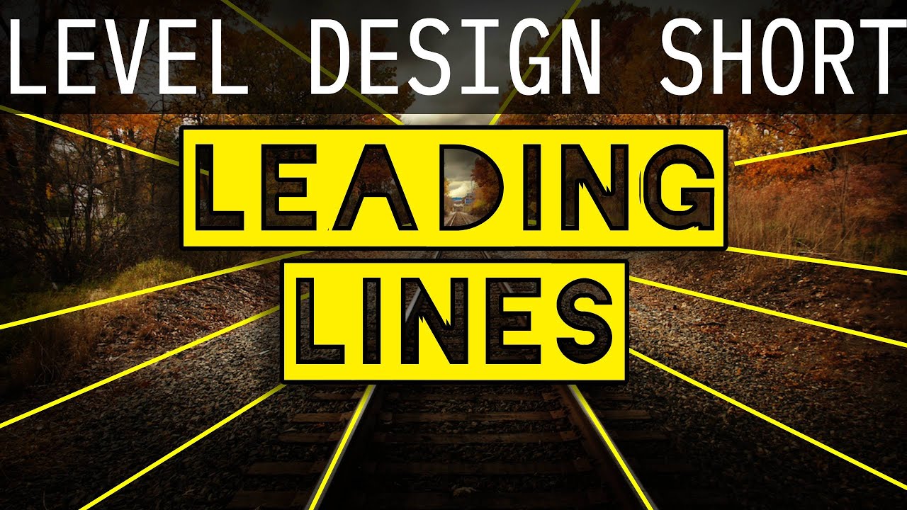 Do Leading Lines work? A level design perspective