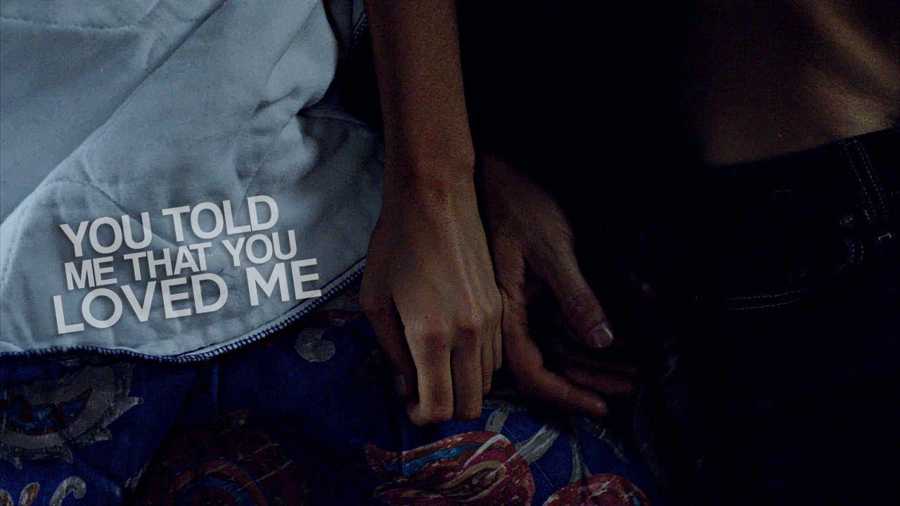 Multifandom | You told me that you loved me