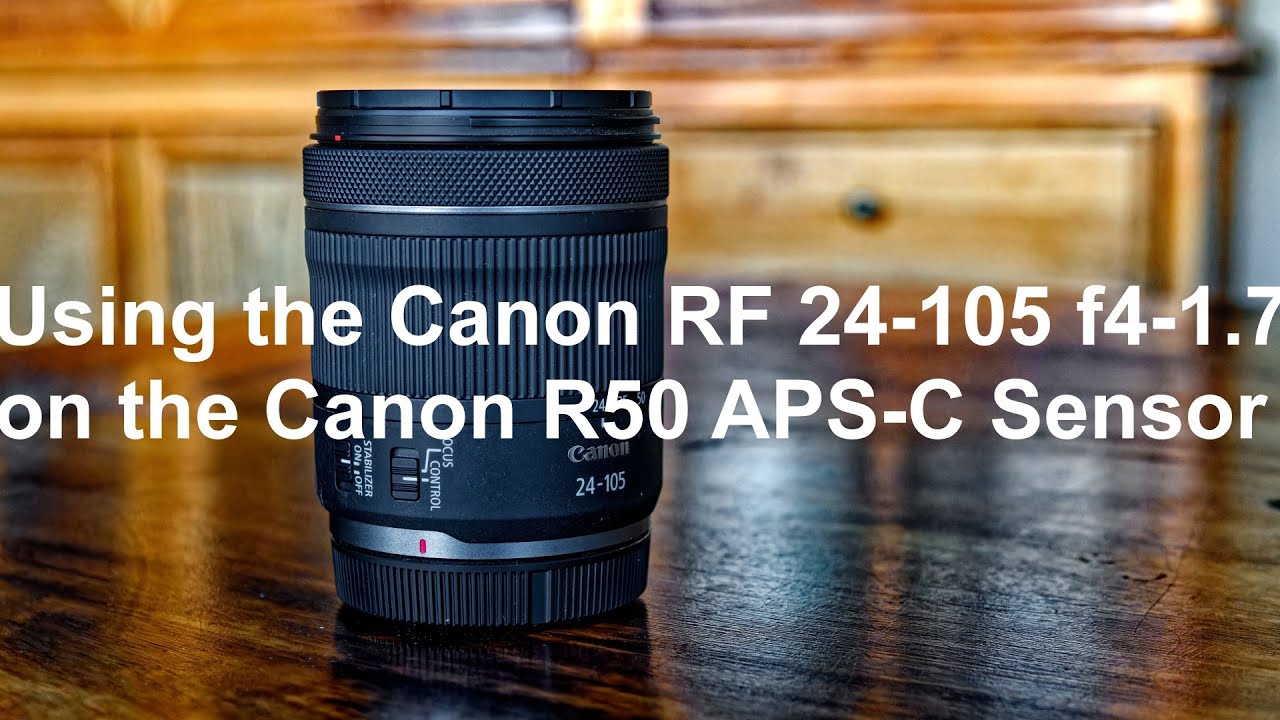 Использование Canon RF 24-105 f4-7.1 на Canon R50