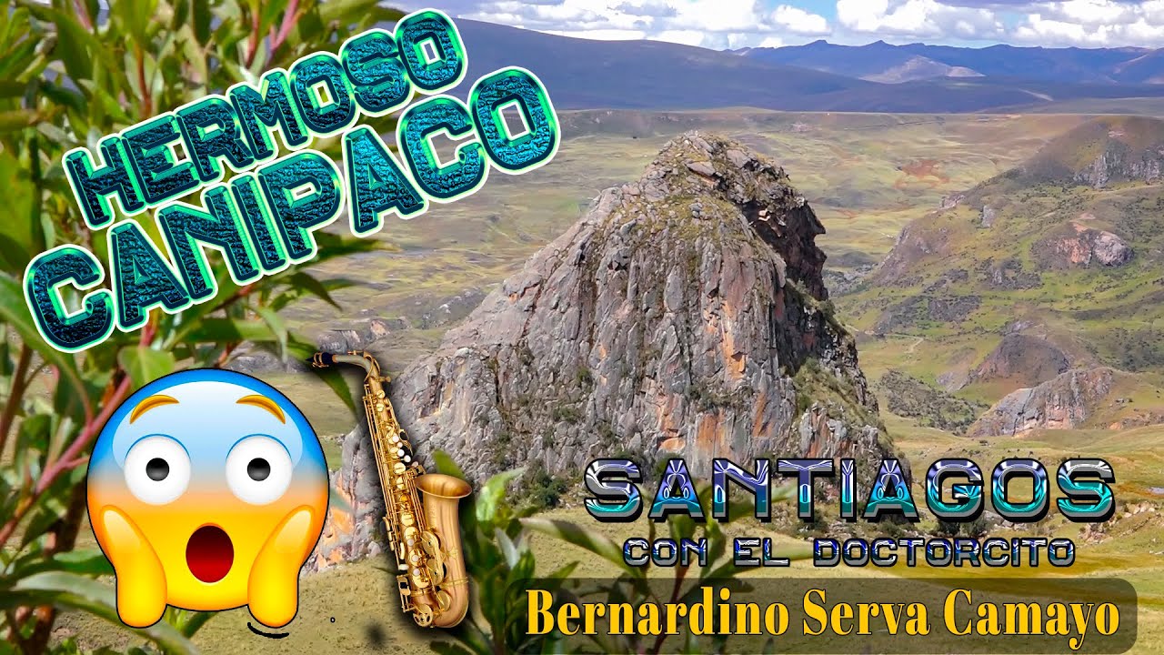 CANIPACO HERMOSO 2021 / Bernardino Serva Camayo (Santiago Zona)