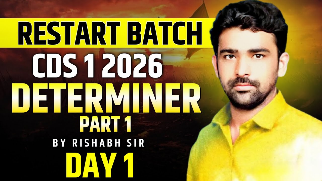 CDS 1 2026 English | Determiners Day 1 | Restart Batch Free English Class