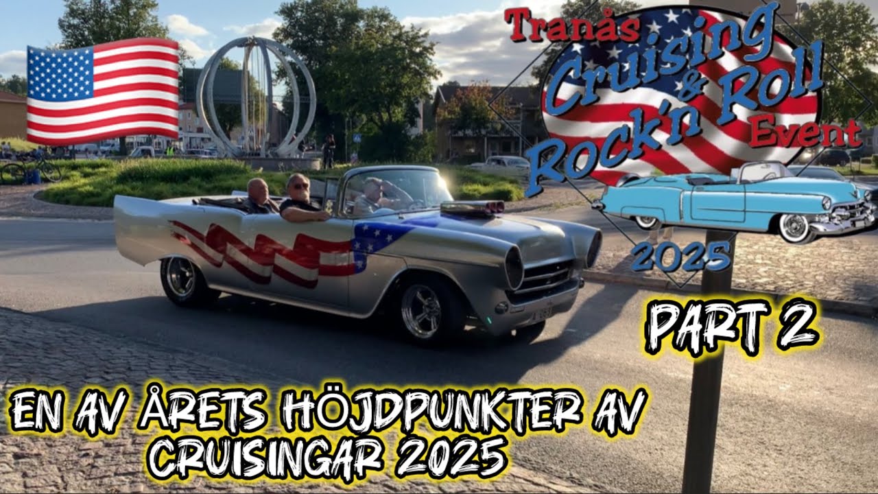 Tranås Cruising 2025 part 2, en av Sveriges bästa cruisingar varje år