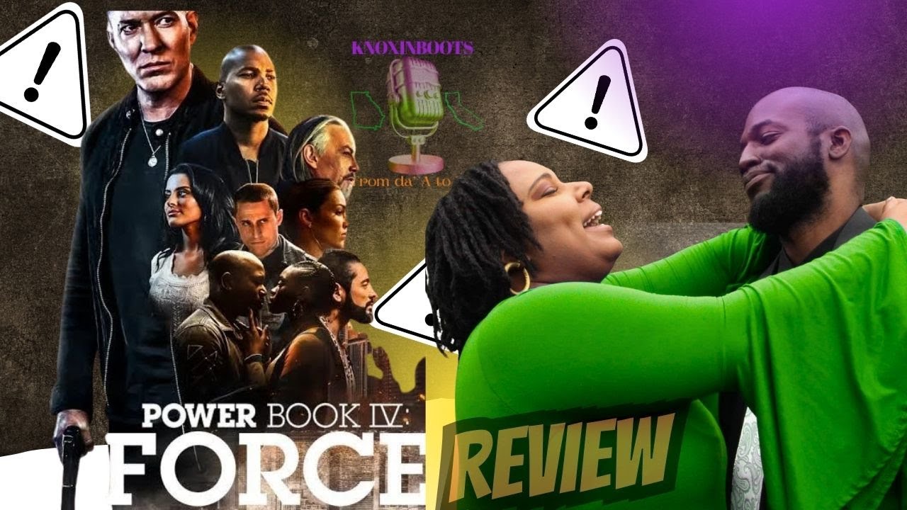 Power Book: Force | Season Finale Predictions  | Knoxinbootspodcast Episode 13