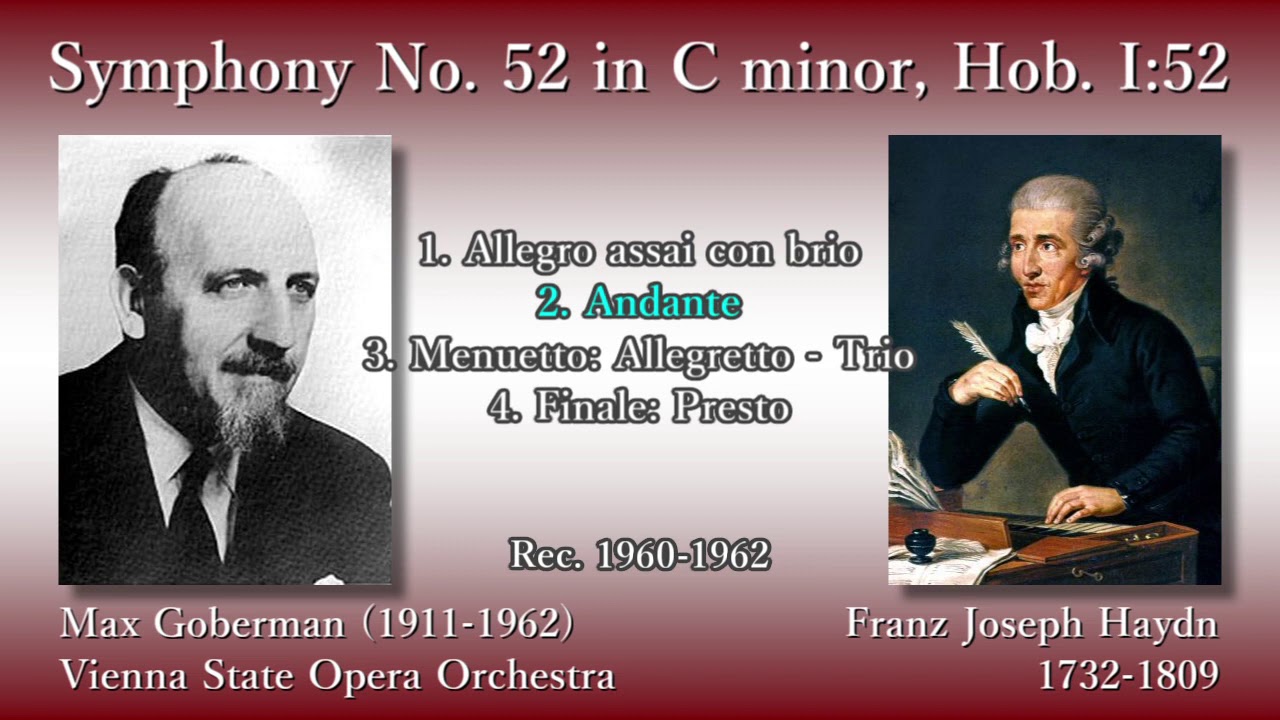 Haydn: Symphony No. 52, Goberman & Vienna State OperaO (1960-62) ハイドン 交響曲第52番 ゴバーマン