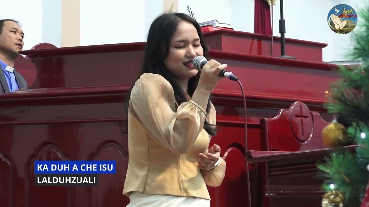 LALDUHZUALI | KA DUH A CHE ISU