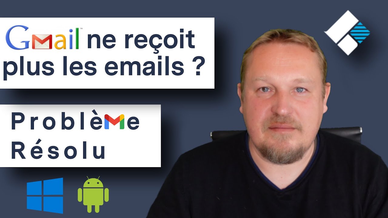 GMAIL ne reçoit plus d'emails ? Toutes les SOLUTIONS pour régler ce problème.