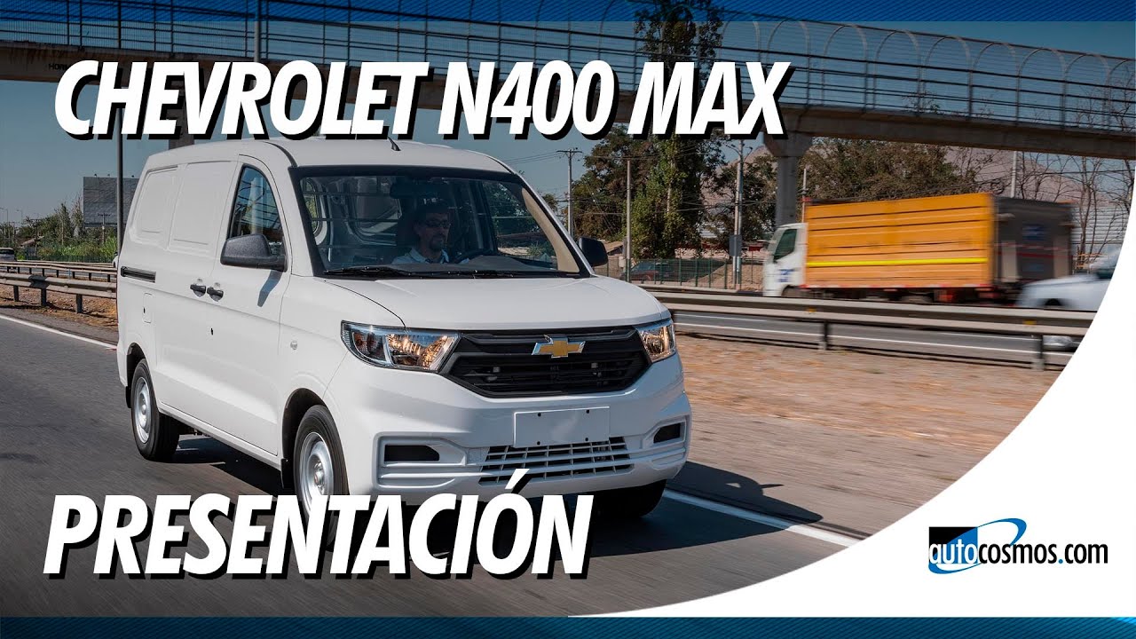 Chevrolet N400 Max, una eficiente herramienta de trabajo