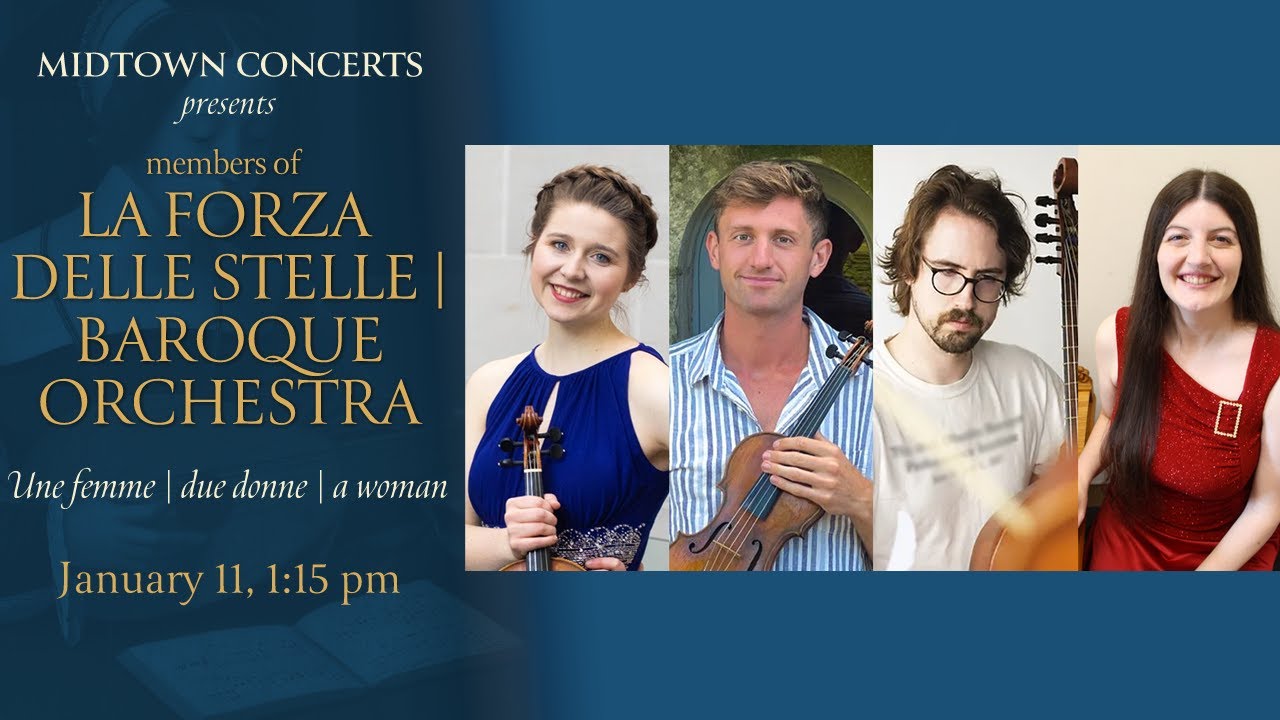 members of La forza delle stelle | Baroque Orchestra – Une femme | due donne | a woman