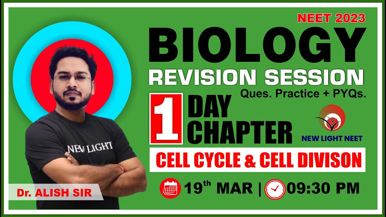 LIVE NEET 2023 | BIOLOGY REVISION SESSION | 1 DAY | 1 CHAPTER | CELL CYCLE & CELL DIVISION #neet_23