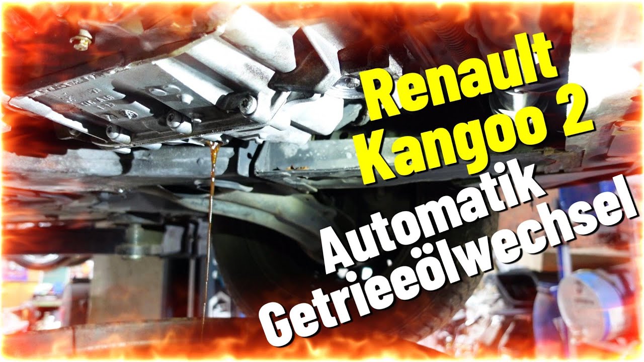 Renault Kangoo 2 Automatikgetriebeöl wechseln