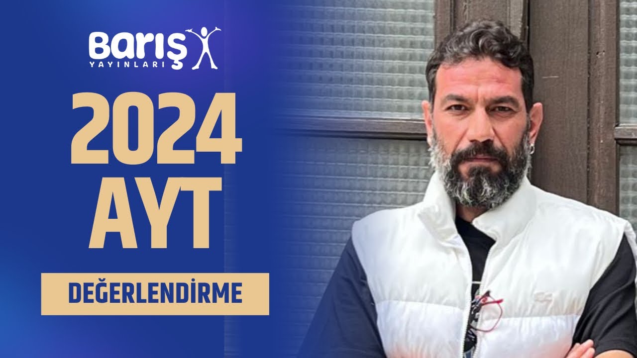 2024 AYT Değerlendirme