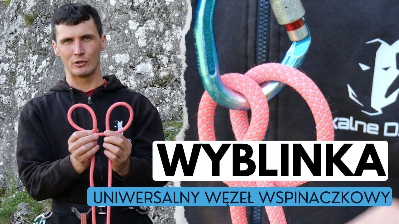JAK ZAWIĄZAĆ WYBLINKĘ - wspinanie podstawy