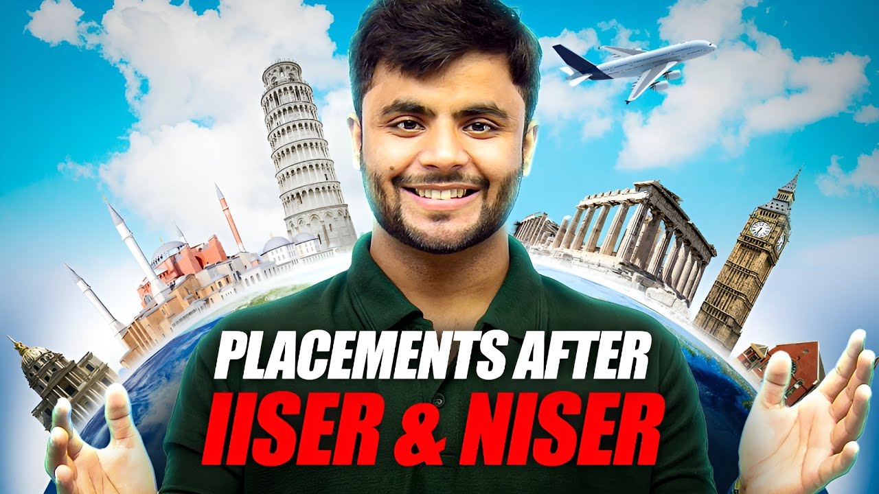 Reality of placements after IISER, NISER by NISER Alumnus | What after BS-MS?
