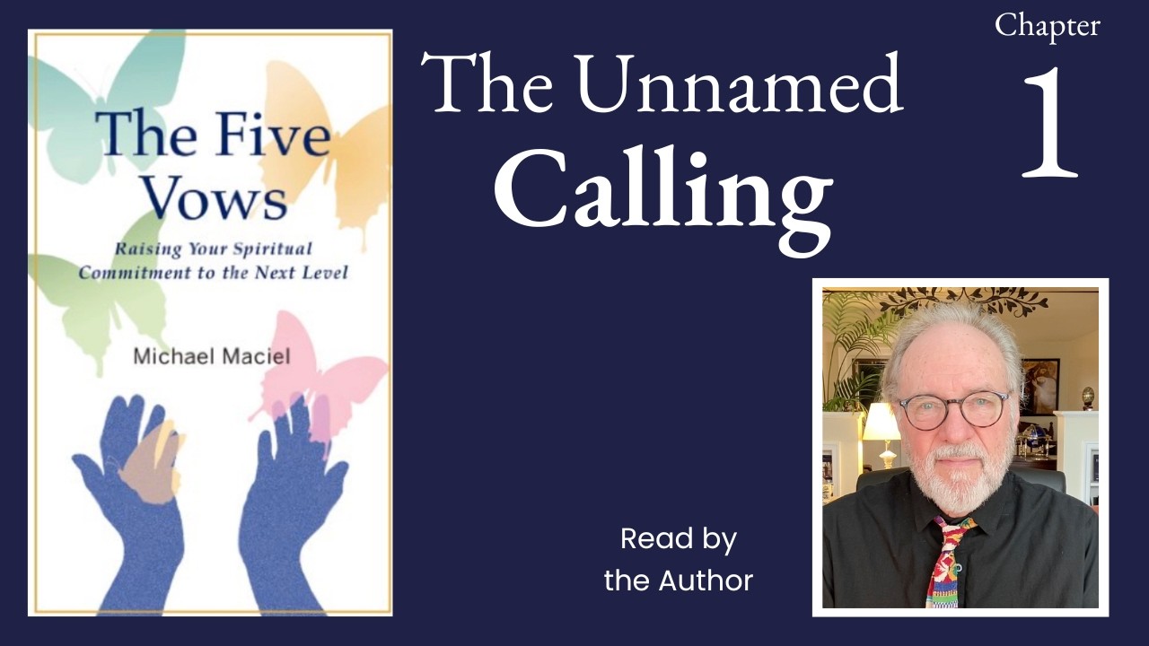 The Five Vows — Chapter 1: The Unnamed Calling (Author Reading)