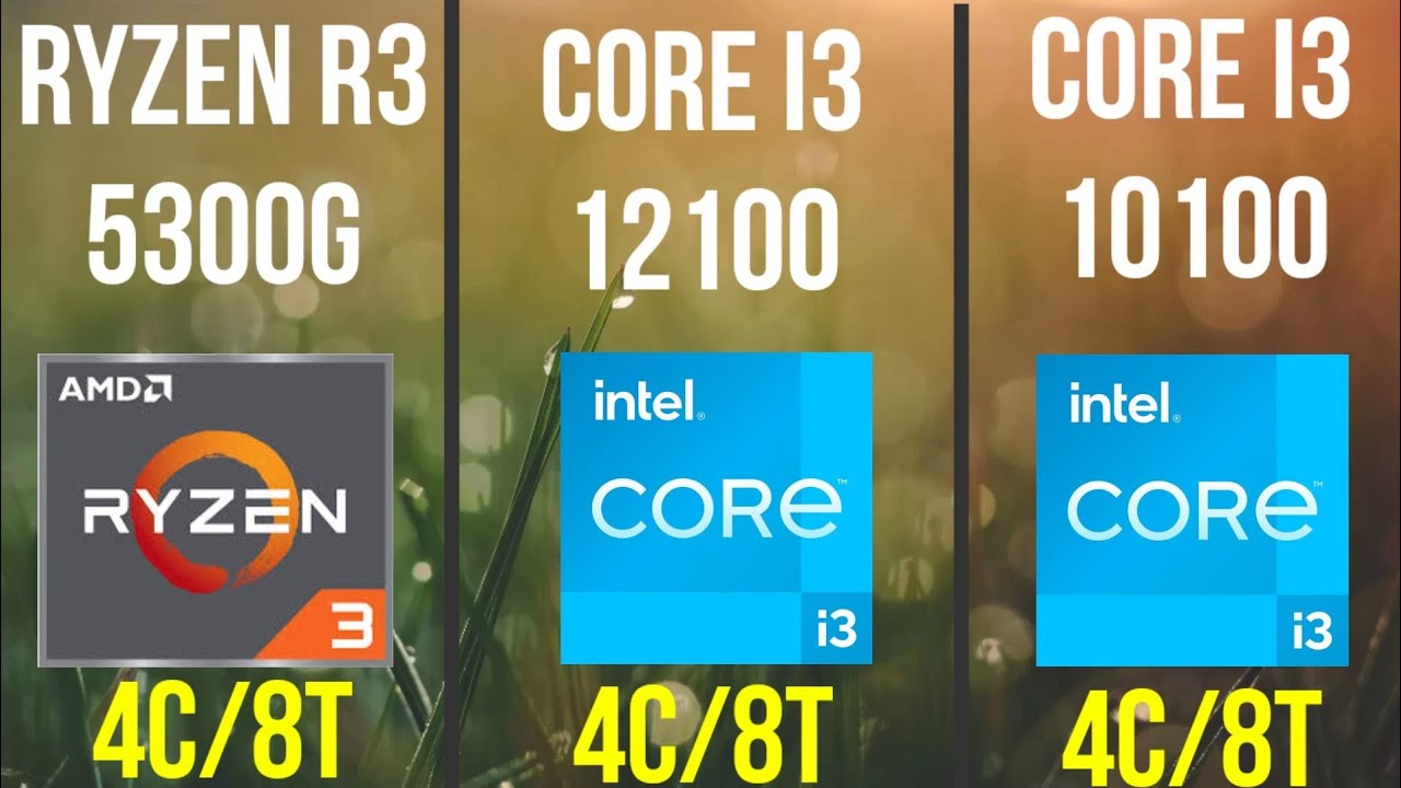I3-12100 VS I3-10100 VS RYZEN 3-5300G WITH RTX 3060 BEST LOW END GAMING CPU IN  2022 Gaming ONLY