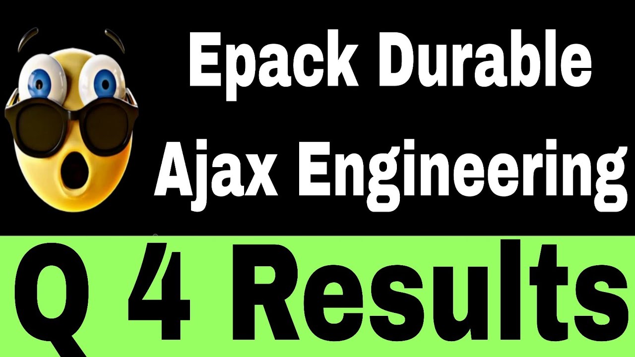 Epack durable , Ajax engineering ,Marine Electricals  ltd Dcx systems share Q 4 Results #isma