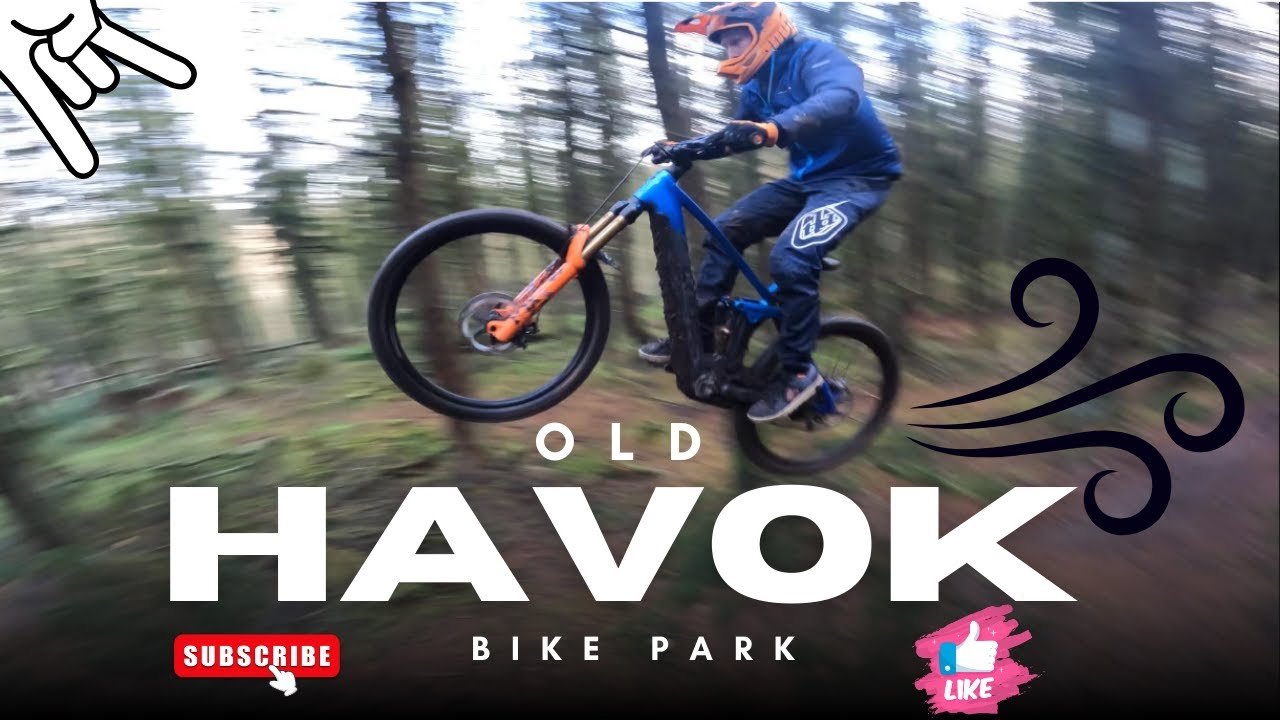 Old Havok Bike Park