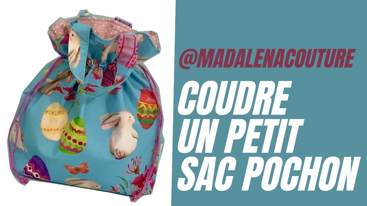 Coudre un petit sac pochon - Tuto Couture Madalena