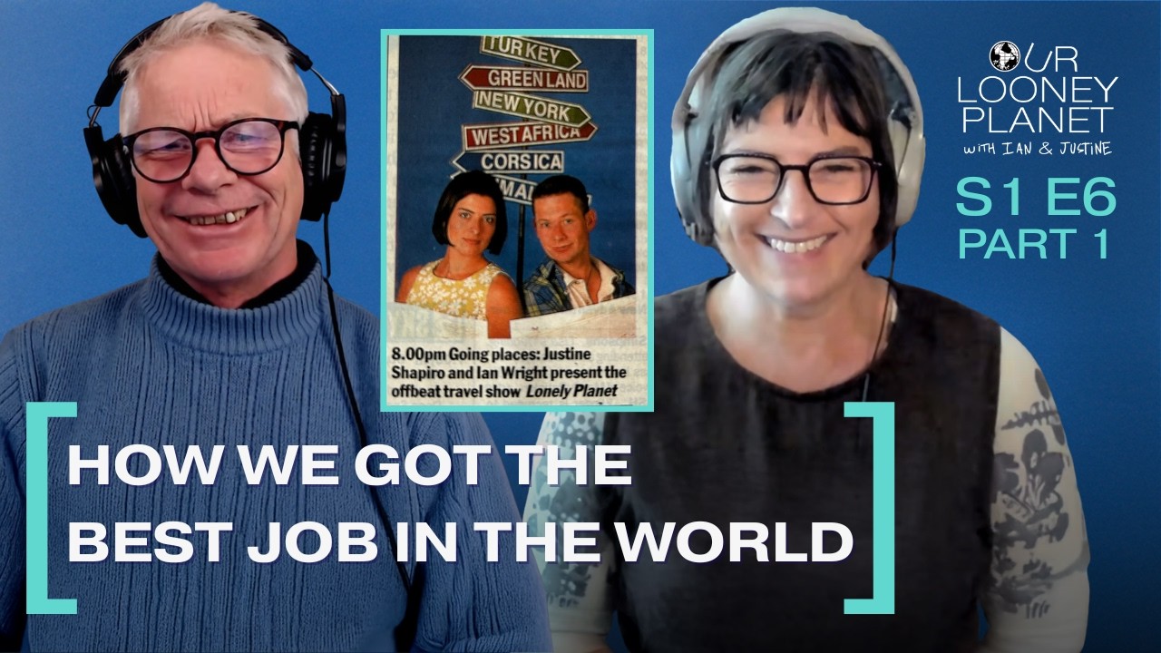 Ian and Justine | Part 1: How we got the best job in the world | Season 1, Episode 6