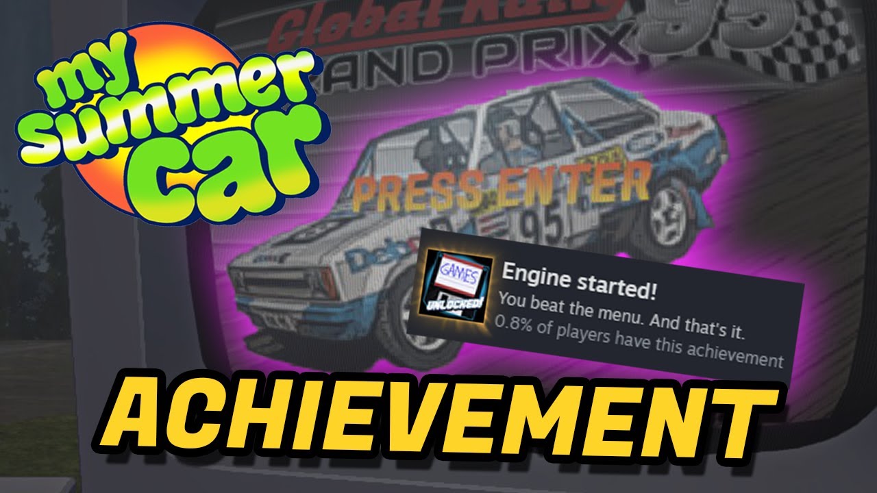 This Rally 95 Achievement in My Summer Car takes 4 Hours