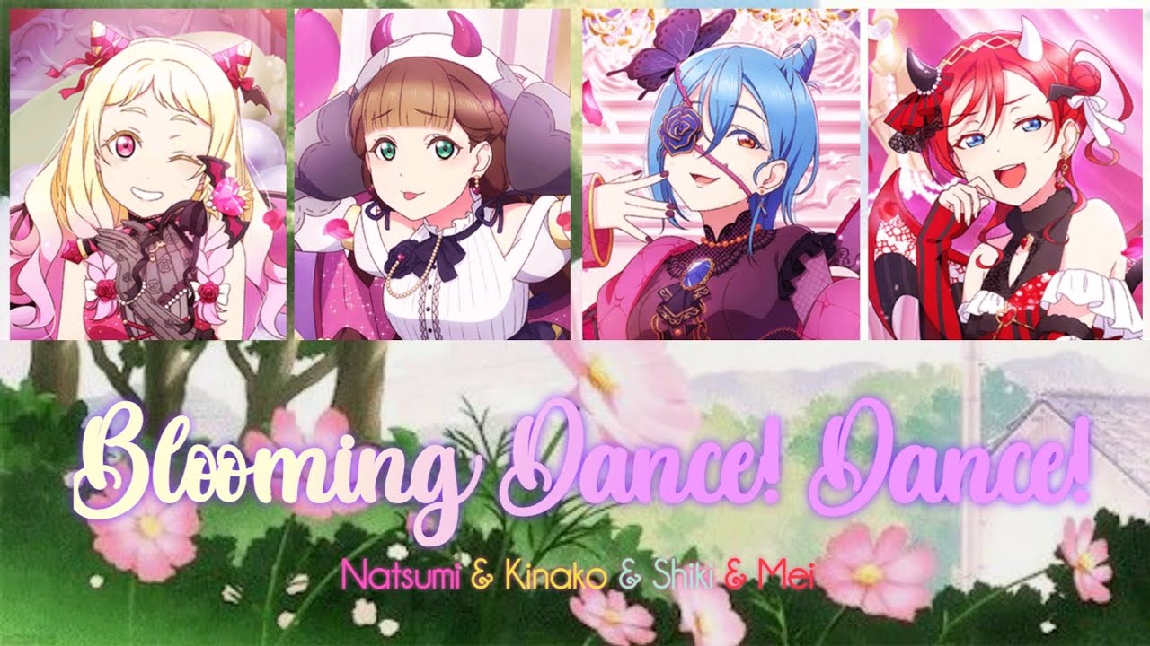 Natsumi, Kinako, Shiki, Mei - 「Blooming Dance! Dance」 (Full color coded, Kan, Rom, Eng)