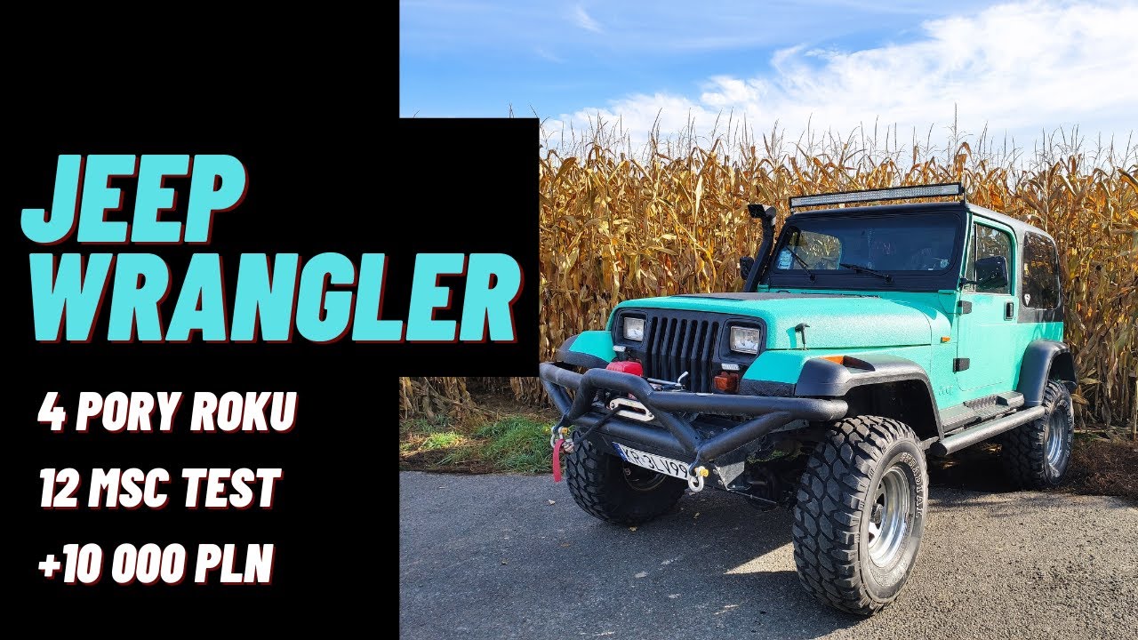 JEEP WRANGLER YJ test 12 miesięczny, zyskuje na wartości ?