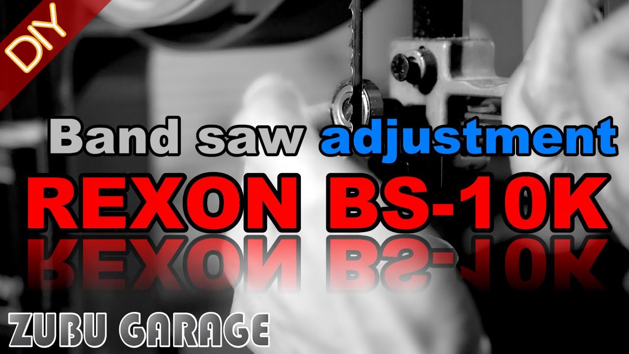 【DIY】バンドソーのドリフト調整と各部のセッティング REXON BS-10K