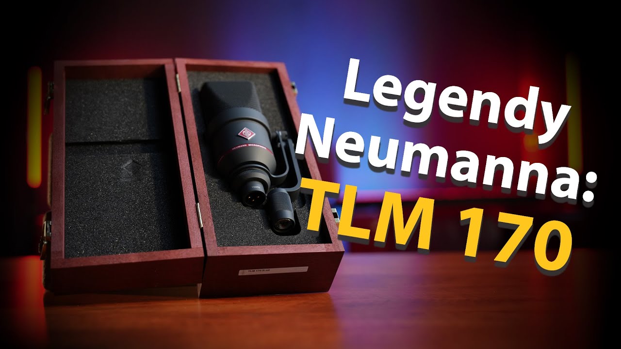 Legendy Neumanna: TLM 170