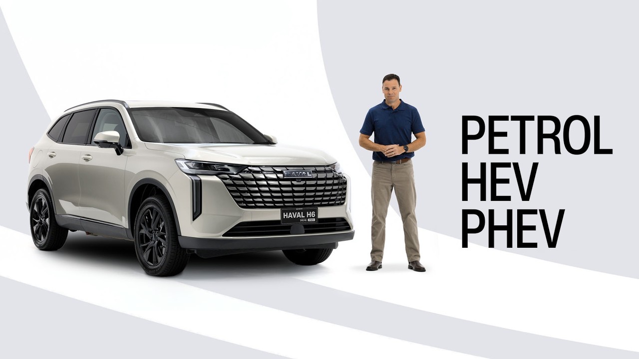 High Performance, Hybrid Efficiency | GWM Haval H6 Petrol v HEV v PHEV