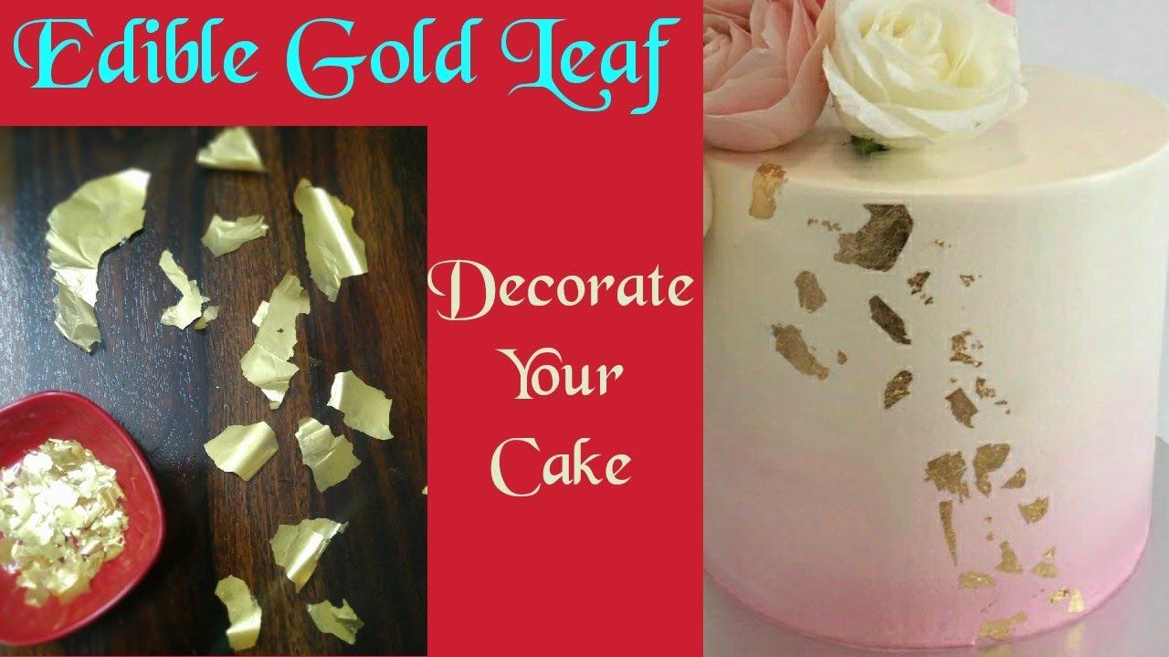 How To Make Your Own Edible Gold Leaf/Flakes For Cake Decoration