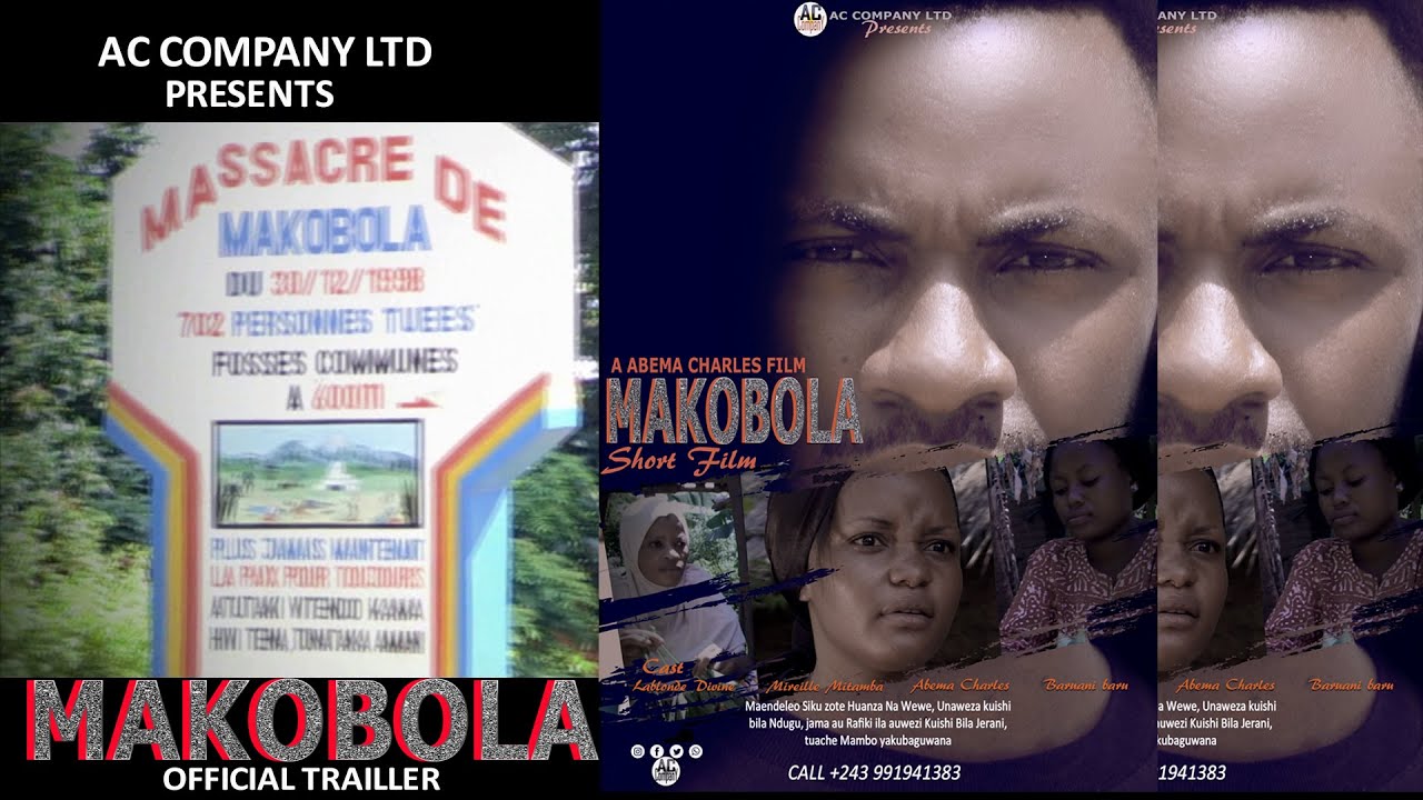 MAKOBOLA SHORT FILM Official Trailler Produced By Mireille Mitamba (Directed by Abema Charles)