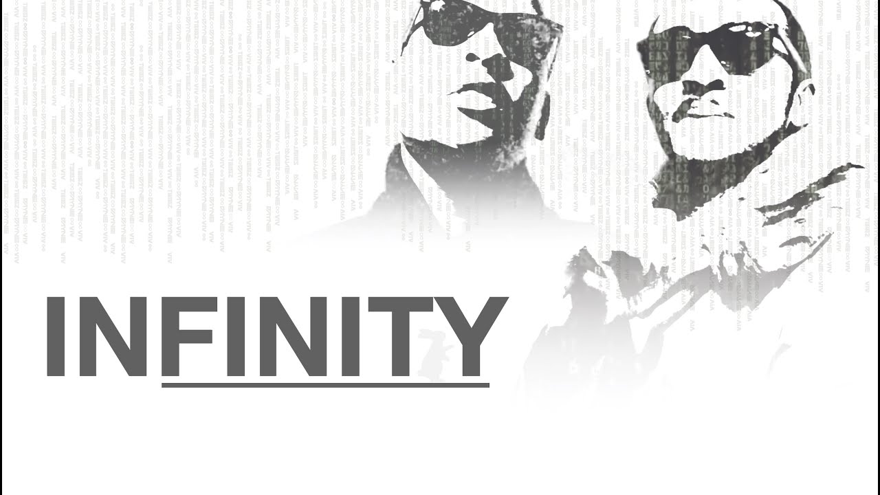 INFINITY | Music Video