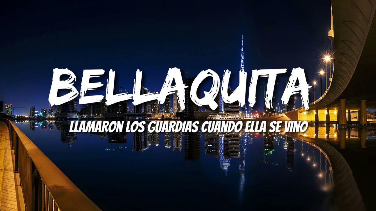 Dalex, Lenny Tavarez - Bellaquita Remix (Letra/Lyrics) ft. Anitta, Natti Natasha, Farruko, J Quiles