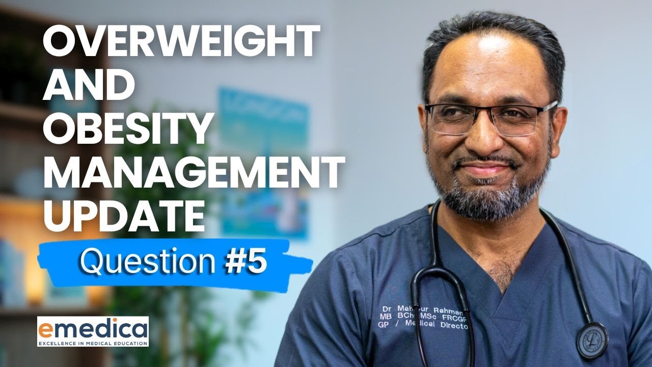 Overweight  Obesity Management Update - Question 5