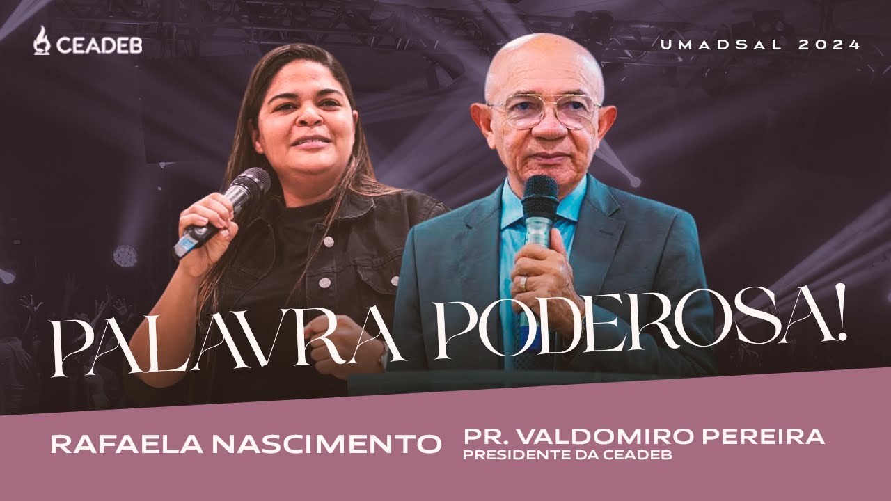 PALAVRA PODEROSA! RAFAELA NASCIMENTO UMADSAL 2024 ASSEMBLEIA DE DEUS EM SALVADOR