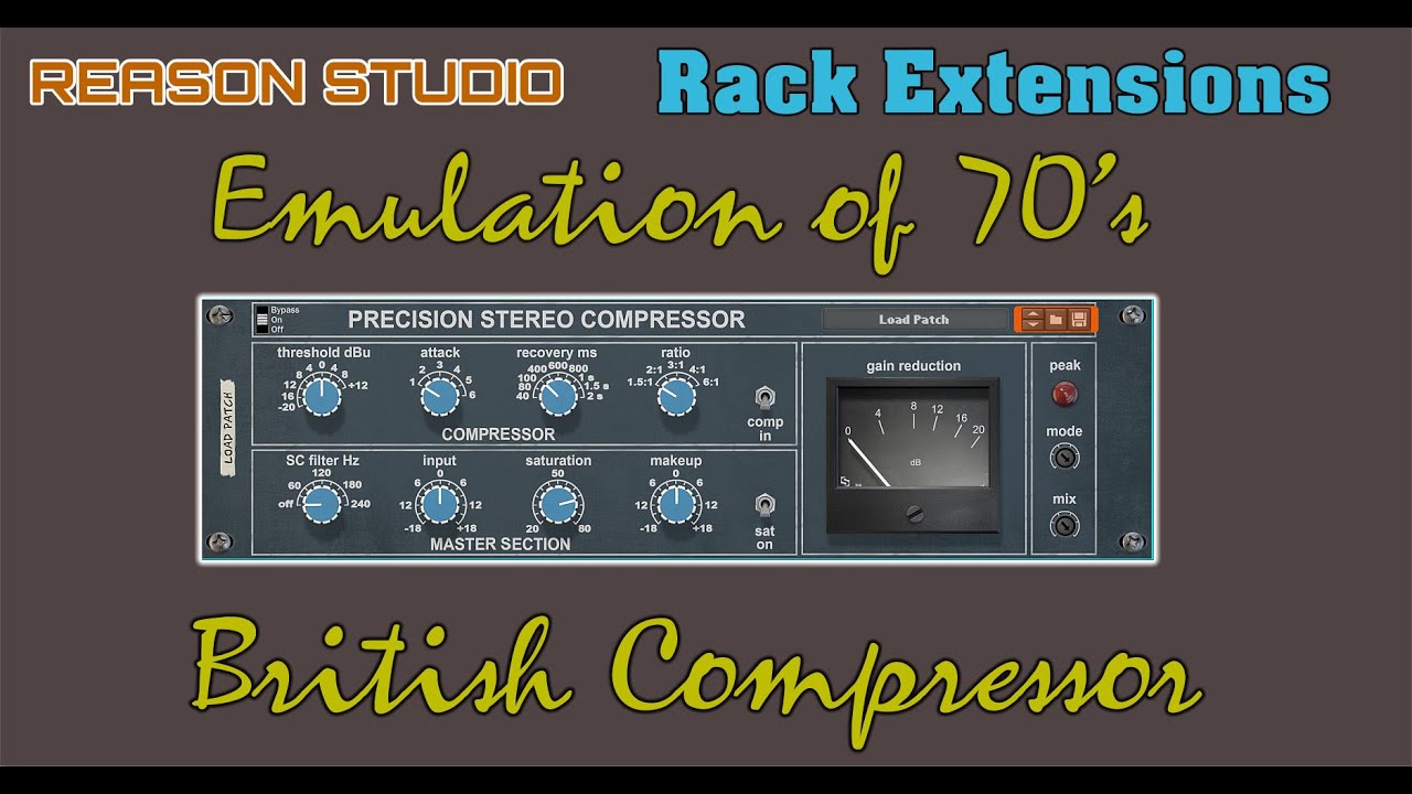 YYBY | Precision Compressor | 70's British Emulation | Rack Extensions | Reason 12