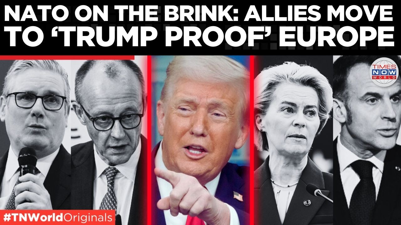 EXPLAINED: Why EU Leaders Say Europe Must Become “Trump Proof” Now