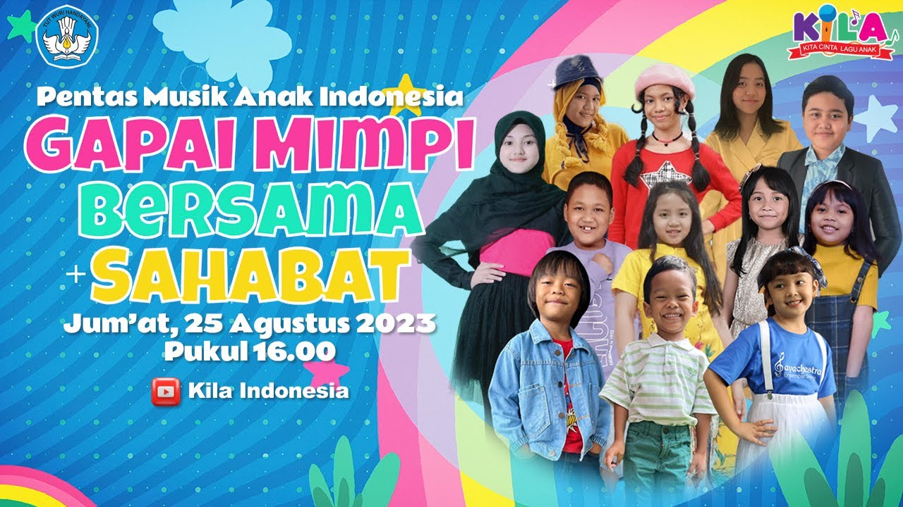 PENTAS MUSIK ANAK INDONESIA (JAKARTA) - GAPAI MIMPI BERSAMA SAHABAT 🎙️❗️
