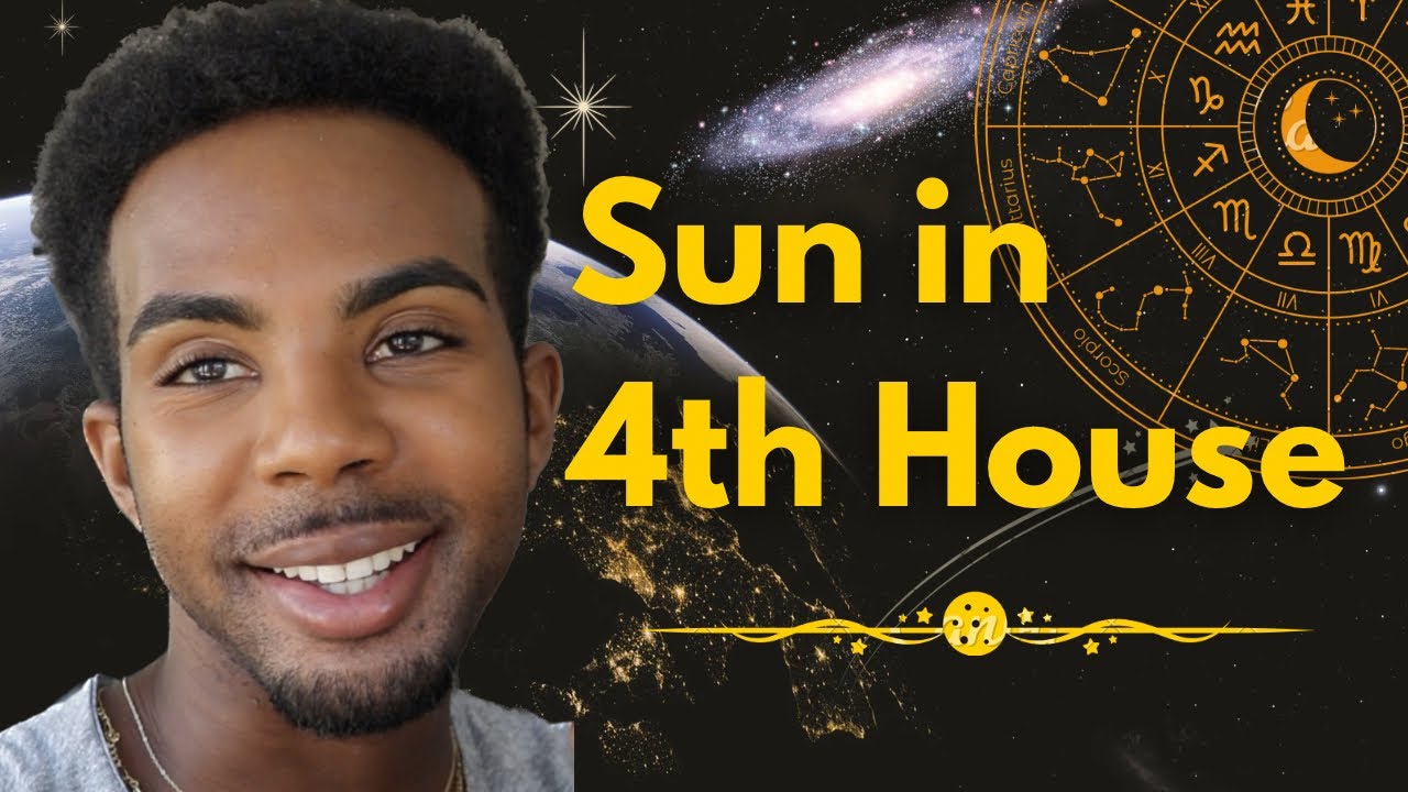 Sun in 4th House in Natal Birth Chart | Private Life & Healing Home Comes First! 