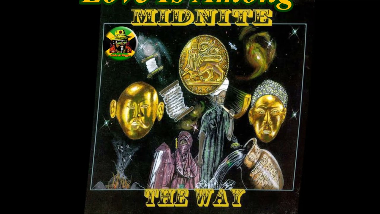 Midnite - Love Is Among