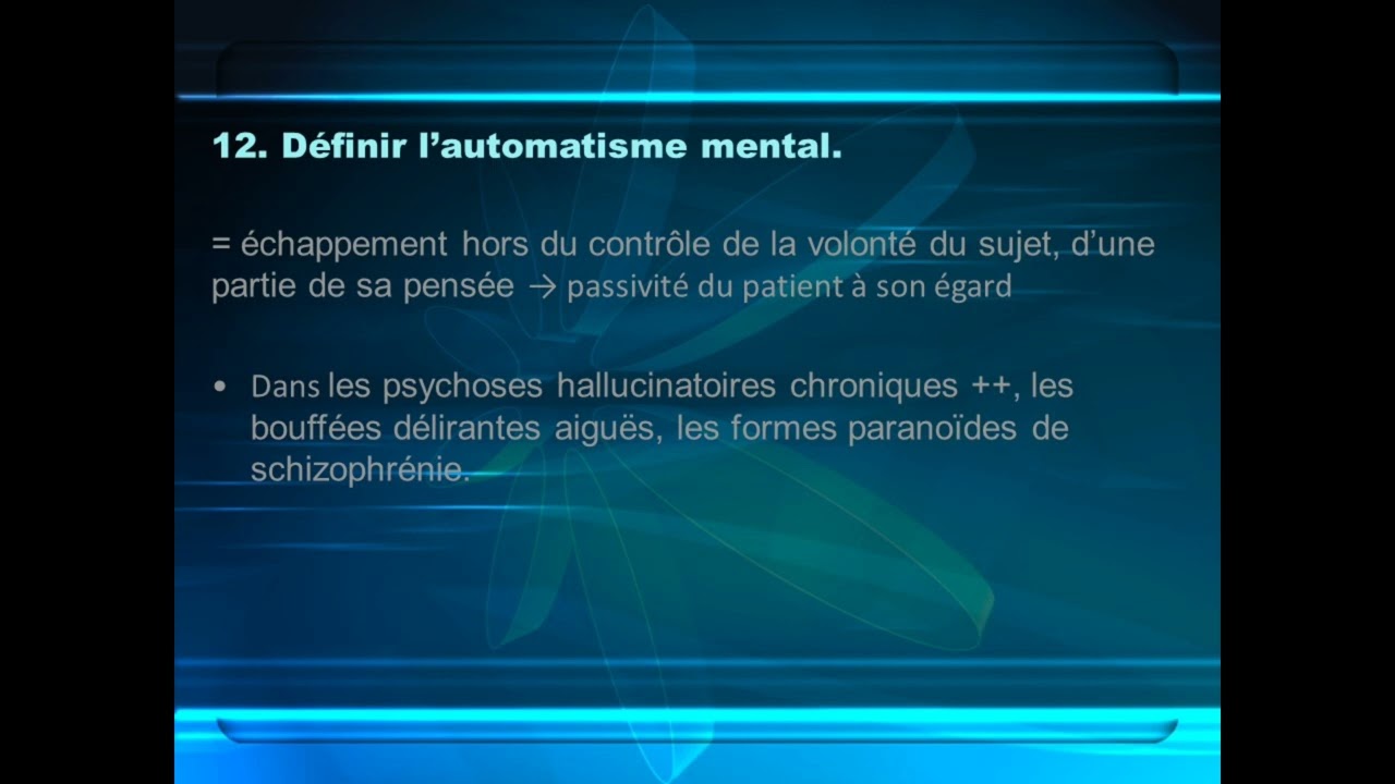 Questionnaire de révisions - UE 2.6 Processus psychopathologiques
