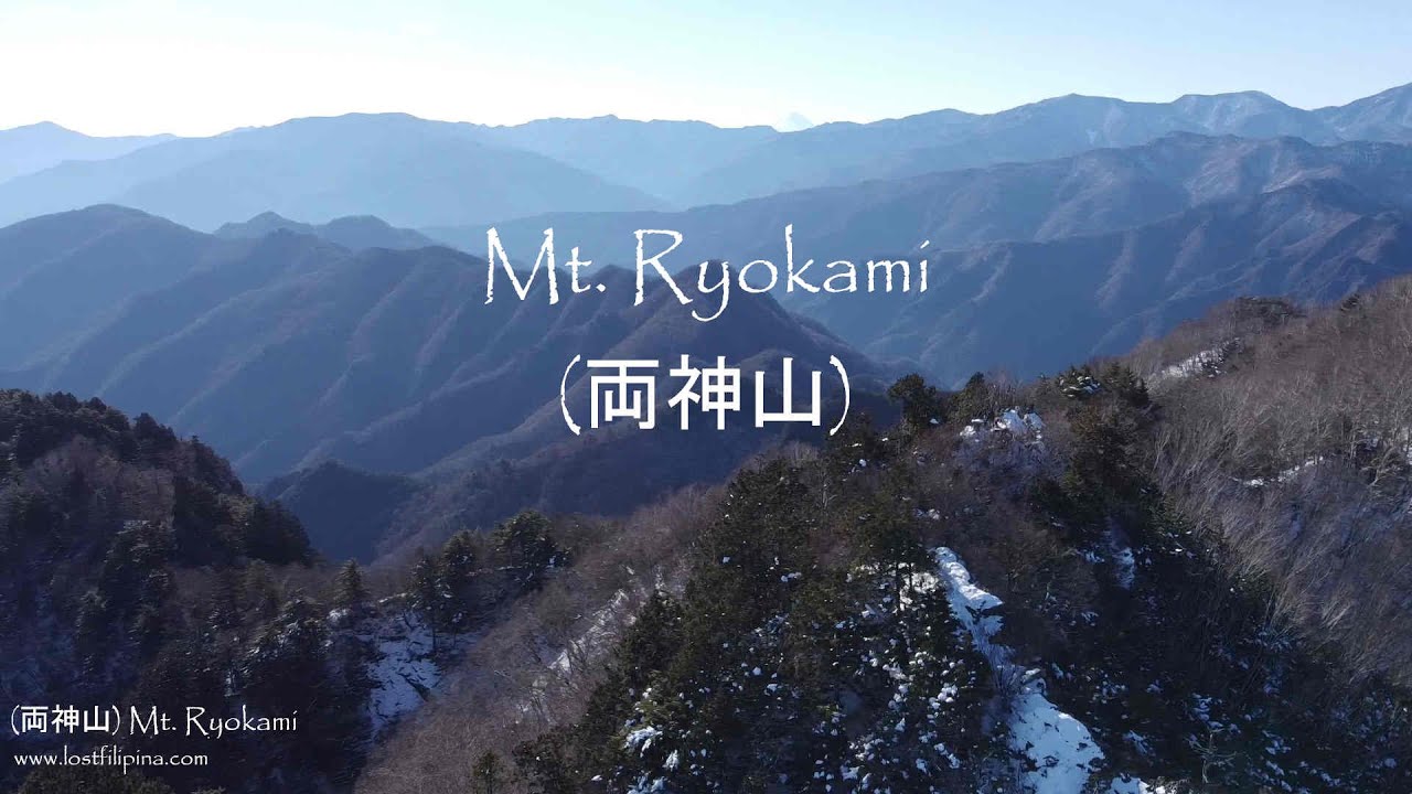 (両神山) Mt  Ryokami : A not famous famous mountain
