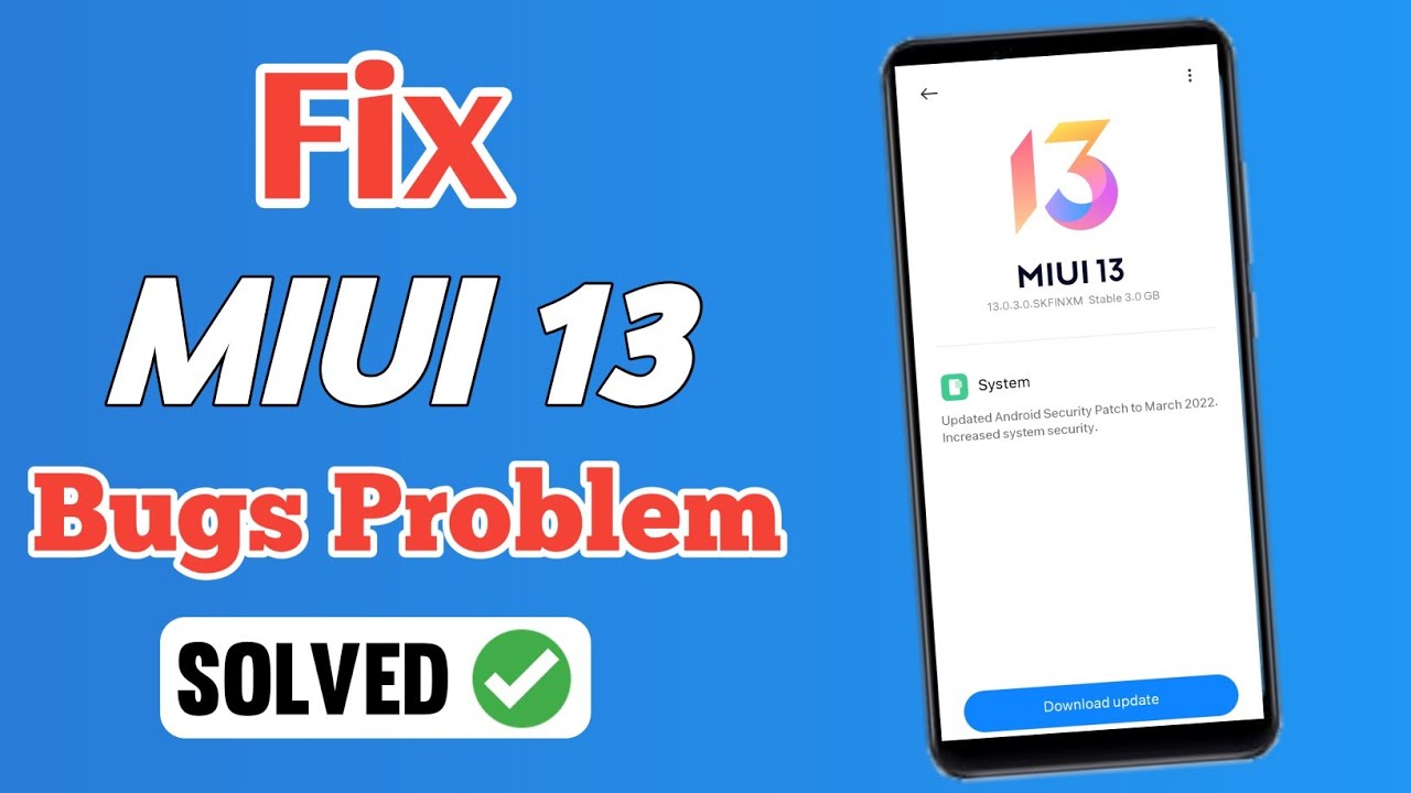Miui 13 Bug Problem Fixed | Miui 13 with Android 12 Bugs Problem Solved | MIUI 13 🔥