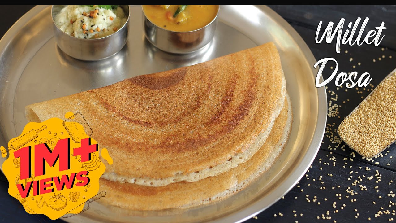 Millet Dosa | Foxtail Millet Dosa | Healthy Breakfast Dosa Recipes